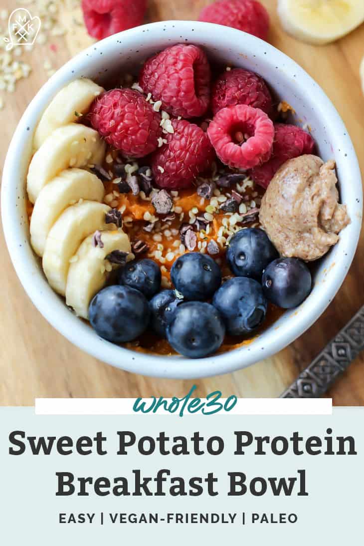 Sweet Potato Protein Breakfast Bowl • Fit Mitten Kitchen