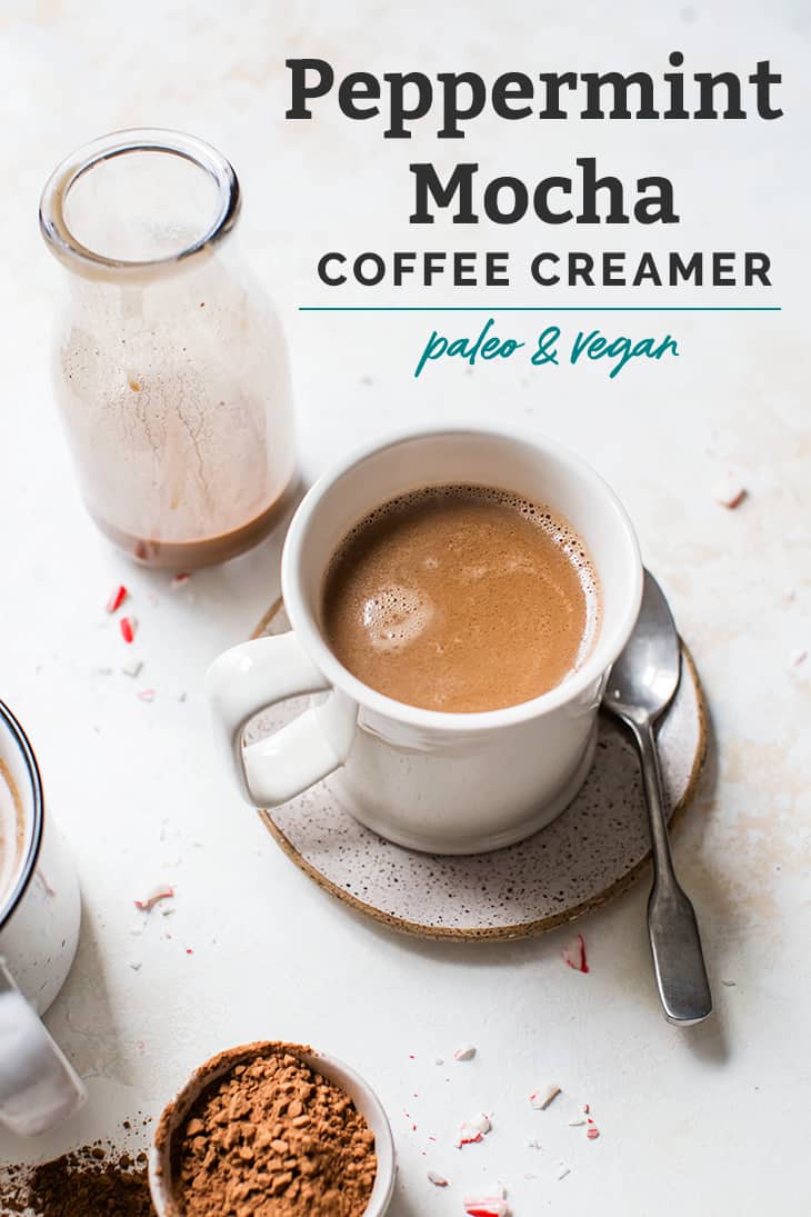 DairyFree Peppermint Mocha Coffee Creamer [vegan] • Fit Mitten Kitchen