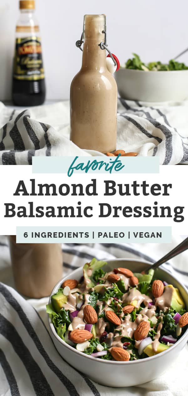 The BEST Balsamic Almond Butter Dressing • Fit Mitten Kitchen